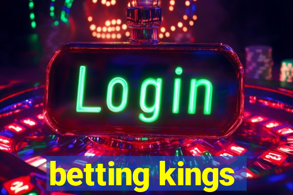 betting kings